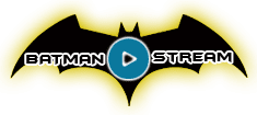 BatmanStream